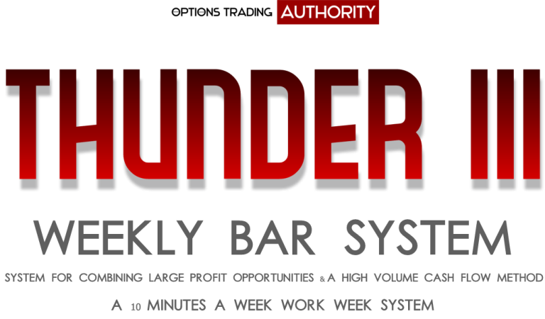 THUNDER III Weekly Bar Options Trading System