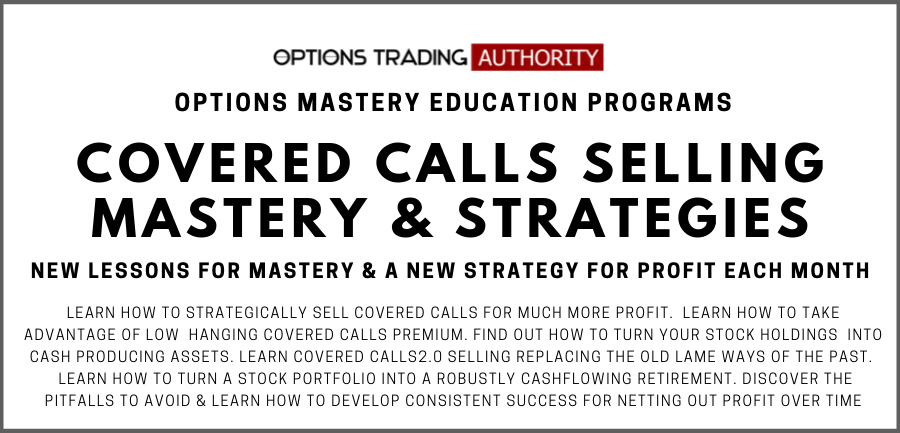Covered Calls Selling MASTERY Program