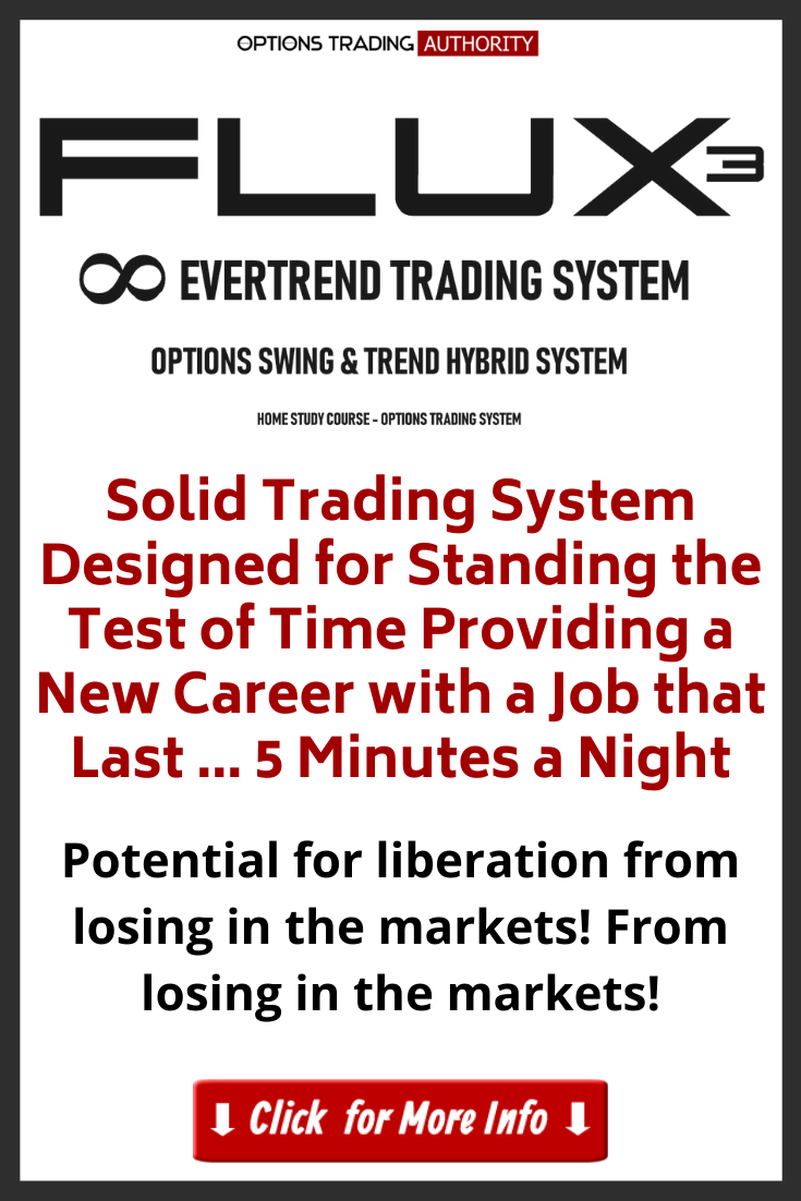Benefits of FLUX3 Evertrend Stocks & Options Trading System 1