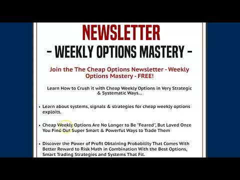 Join the The Cheap Options Newsletter   Weekly Options Mastery   FREE!