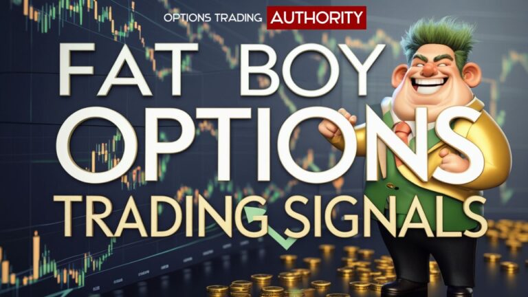 Fat Boy Options Trading Signals